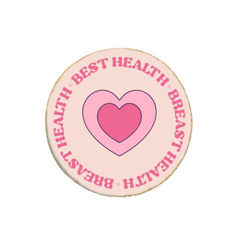 "Best Healh Breast Health" Breast Cancer Awareness Custom Cookies
