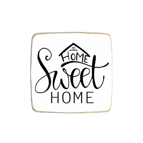 “Home Sweet Home” Square Custom Cookies