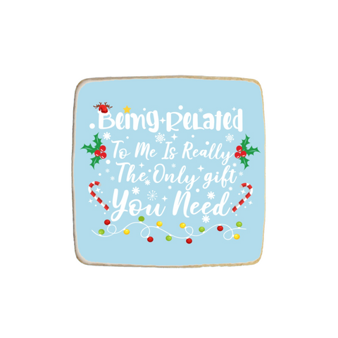"Your Gift is Me" Holiday Custom Cookies