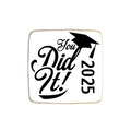 "I Did It" Class of 2025 Graduation Cookies - Modern Bite